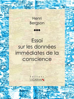 cover image of Essai sur les données immédiates de la conscience